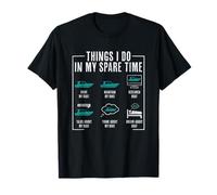 Ce que je fais pendant mon temps libre en faisant du bateau T-Shirt