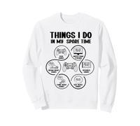 Ce Que Je Fais Pendant Mon Temps Libre | Funny Gamer Sweatshirt