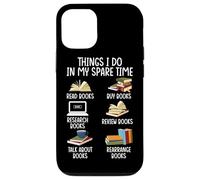 Ce que je fais pendant mon temps libre : lire des livres, acheter des livres, faire des recherches, B Coque pour iPhone 12/12 Pro