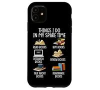 Ce que je fais pendant mon temps libre : lire des livres, acheter des livres, faire des recherches, B Coque pour iPhone 11