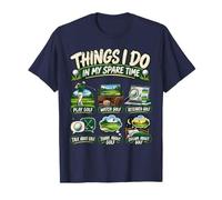 Ce Que Je Fais Pendant Mon Temps Libre, Mon Passe-Temps habituel de Joueur de Golf T-Shirt