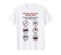 Ce Que Je Fais Pendant Mon Temps Libre : Obsession de la Laine à Crocheter T-Shirt