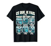 Ce Que Je Fais Pendant Mon Temps Libre Pêche Humour T-Shirt