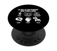 Ce Que Je Fais Pendant Mon Temps Libre Pétanque Humour PopSockets PopGrip Adhésif