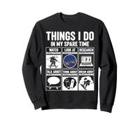 Ce Que Je Fais Pendant Mon Temps Libre : Regarder Une Planche à roulettes Amusante Sweatshirt