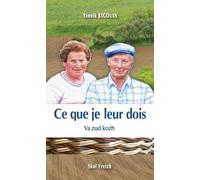 Ce que je leur dois
