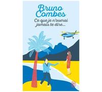 Ce Que Je N'oserai Jamais Te Dire