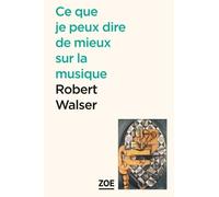 Ce Que Je Peux Dire De Mieux Sur La Musique