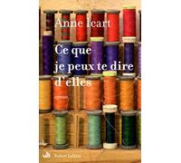 Ce que je peux te dire d'elles