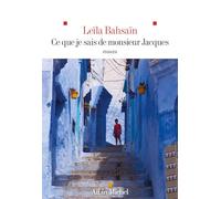 Ce que je sais de monsieur Jacques