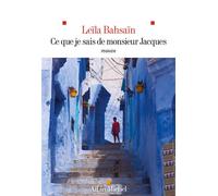 Ce que je sais de monsieur Jacques