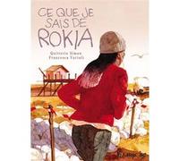 Simon Quitterie et Francesca Vartuli – Ce que je sais de Rokia – Bande dessinée cartonnée – Futuropolis