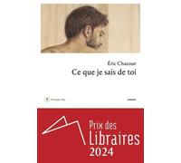 Ce Que Je Sais De Toi