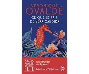 Ce que je sais de Vera Candida de Ovalde. Veronique (2011) Poche