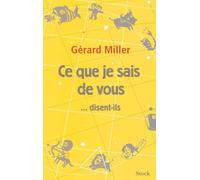 Ce que je sais de vous...disent-ils