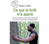 Ce que la forêt m'a appris