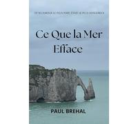 Ce que la mer efface