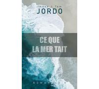 Ce que la mer tait