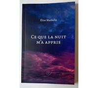 Ce Que La Nuit M'a Appris