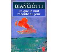 Ce que la nuit raconte au jour