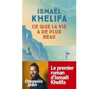 Ce que la vie a de plus beau