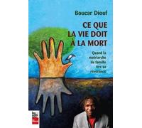 Ce que la vie doit à la mort. Quand la matriarche de famille tire sa révérence
