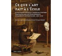 Ce que l'art fait a l'école
