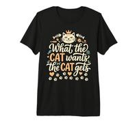 Ce Que Le Chat Veut Que Le Chat Devient drôle T-Shirt Haut de Gamme