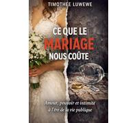 Ce Que Le Mariage Nous Coûte