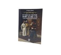 ce que le monde doit à l´Islam la dette cachée envers la civilisation Islamique