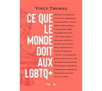 Ce que le monde doit aux LGBTQ+ - Vincy Thomas - Hugo Doc - broché - Essai
