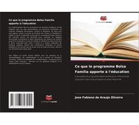 Ce Que Le Programme Bolsa Família Apporte À L'éducation