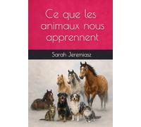 Ce que les animaux nous apprennent