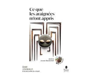 Ce que les araignées m'ont appris : le premier récit engagé de la créatrice de la chaîne Youtube Terrapodia. Vaincre l'arachnophobie et aller vers l'émerveillement.