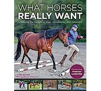 Ce que les chevaux veulent vraiment