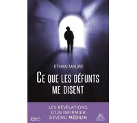 Ce que les défunts me disent