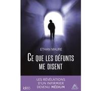 Ce que les défunts me disent