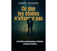 Ce que les étoiles n'effacent pas