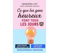 Ce que les gens heureux font tous les jours