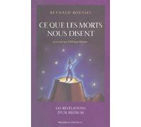 Ce que les morts nous disent