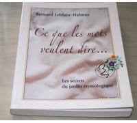 Ce que les mots veulent dire