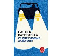 Ce que l'homme a cru voir