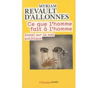 Ce que l'homme fait à l'homme