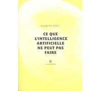 Ce que l'intelligence artificielle ne peut pas faire