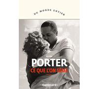 Regina Porter – Ce que l'on sème – Traduit par Laura Derajinski – Gallimard