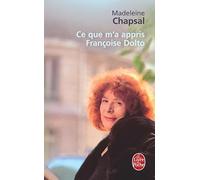 Ce que m'a appris Françoise Dolto