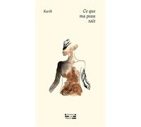 Ce que ma peau tait - Karib - Rue Des Etaques - relié - Poésie
