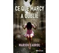Ce que Marcy a oublié