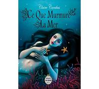 Ce que murmure la mer