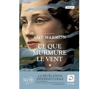 Ce que murmure le vent (Vol 1)
